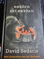 David Sedaris : Eekhrn zkt eekhrn, Gelezen, Ophalen of Verzenden