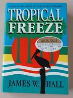 Tropical freeze -James W Hall -a first-rate English thriller, James W. Hall, Amerika, Ophalen, Gelezen