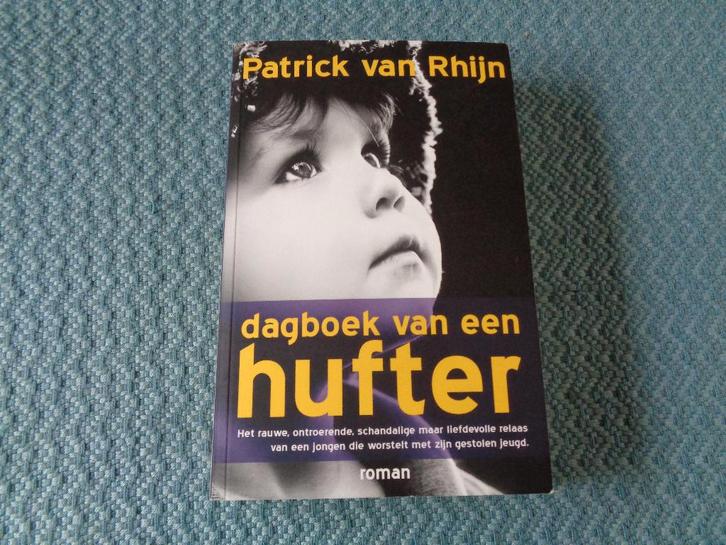 Dagboek van een hufter - Patrick van Rhijn, Boeken, Romans, Zo goed als nieuw, Nederland, Ophalen of Verzenden