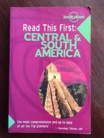 Read this first: Central & South America - Lonely Planet, Boeken, Reisgidsen, Gelezen, Lonely Planet, Verzenden, Midden-Amerika