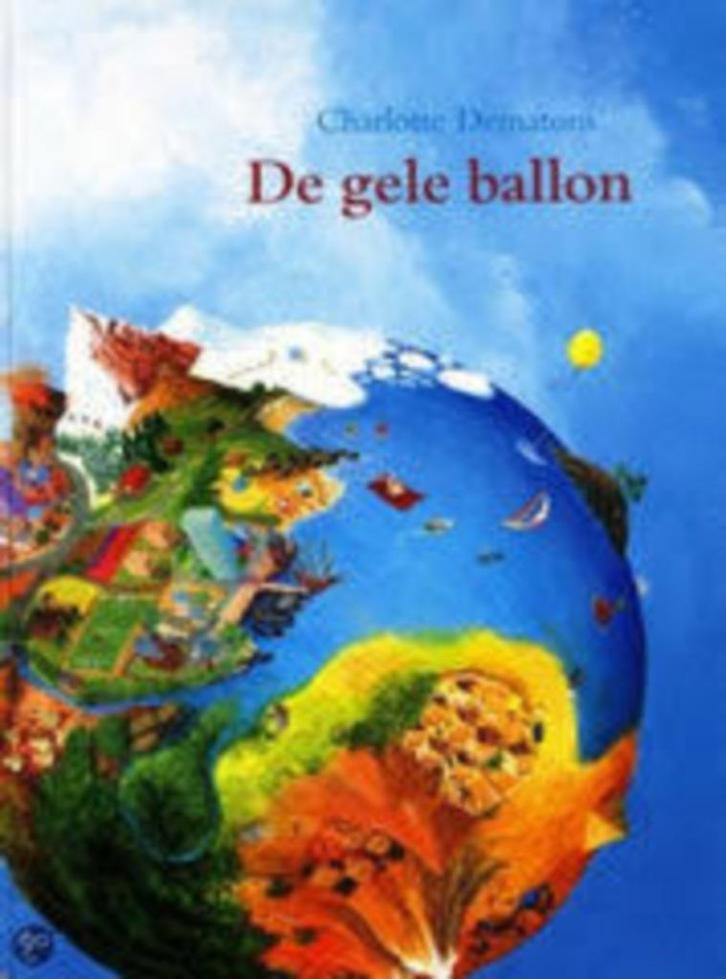 De Gele Ballon, Charlotte Dematons, ISBN 9789047701736, Boeken, Prentenboeken en Plaatjesalbums, Zo goed als nieuw, Prentenboek