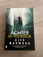 Alex Marwood - Achter de voordeur, Gelezen, Ophalen of Verzenden, Nederland, Alex Marwood