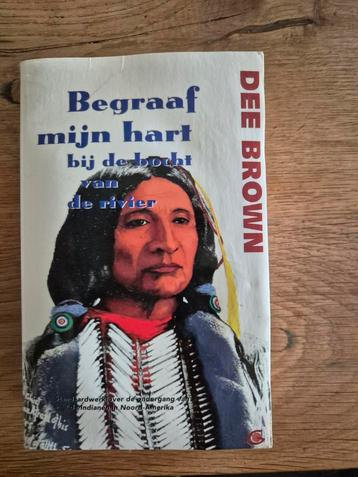 Begraaf mijn hart bij de bocht - Dee Brown beschikbaar voor biedingen