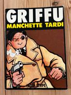 Griffu - Manchette Tardi - Stripboek, Eén comic, Ophalen of Verzenden, Gelezen, Europa