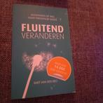 Fluitend veranderen, Ophalen of Verzenden, Zo goed als nieuw