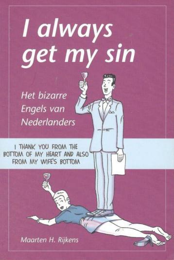 Maarten Rijkens - I always get my sin / 32e druk. NIEUW beschikbaar voor biedingen
