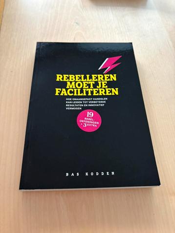 Rebelleren moet je faciliteren beschikbaar voor biedingen