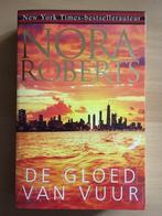 Nora Roberts - De gloed van vuur (nieuw), Boeken, Ophalen of Verzenden, Nieuw