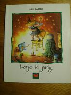 LIEVE BAETEN Lotje is jarig, Boeken, Kinderboeken | Kleuters, Ophalen of Verzenden, Gelezen, Fictie algemeen