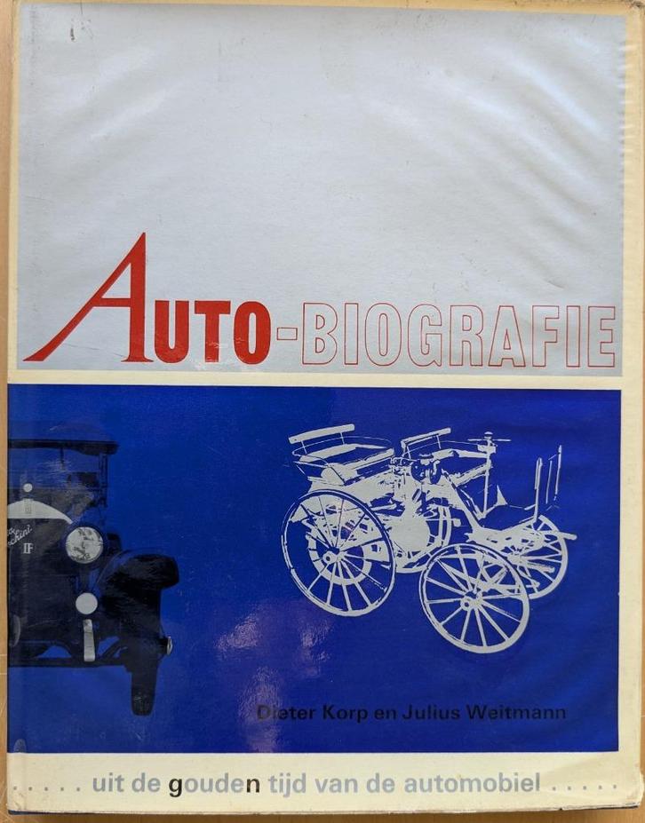 Auto-biografie. Uit de gouden tijd van de auto. Old-timers, Boeken, Overige Boeken, Gelezen, Ophalen of Verzenden