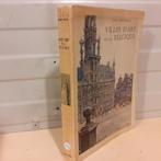 Nr. 604 Villes d'art de la Belgique. Aquarelles et photos., Ophalen of Verzenden, Gelezen, Dumont-Wilden, Louis