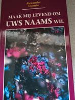Maak mij levend om uws naams wil. A Comrie, A Comrie, Christendom | Protestants, Ophalen of Verzenden, Zo goed als nieuw