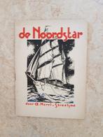 A. Norel-Straatsma en Sierk Schroder: De Noordstar, 1935, Gelezen, A. Norel-Straatsma, Ophalen of Verzenden, Fictie