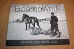 Fotoboek - Boerenwerk !!, Boeken, Ophalen of Verzenden, Zo goed als nieuw