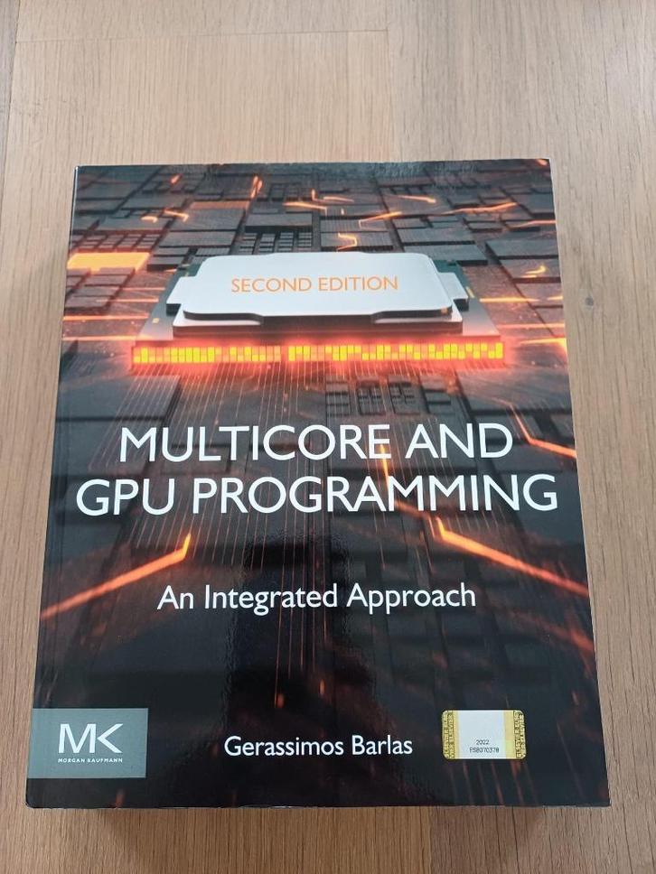 Multicore and GPU Programming – An Integrated Approach, Boeken, Studieboeken en Cursussen, Nieuw, HBO, Beta, Ophalen of Verzenden