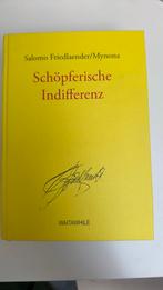 Schöpferische Indifferenz - Salomo Friedlander/Myona, Ophalen, Zo goed als nieuw