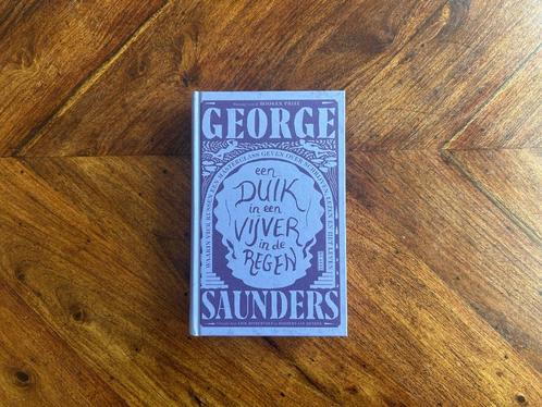 George Saunders - Een duik in een vijver in de regen, Boeken, Literatuur, Nieuw, Nederland, Verzenden