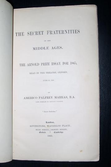 The Secret Fraternities of the Middle Ages 1865 P. Marras beschikbaar voor biedingen