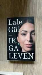 Lale Gül - Ik ga leven, Ophalen of Verzenden, Zo goed als nieuw, Lale Gül
