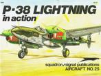 P-38 Lightning in Action - Aircraft No. 25 Paperback – 1976, Tweede Wereldoorlog, Gene B Stafford, Ophalen of Verzenden, Zo goed als nieuw