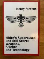 Hitler's Suppresed and still-secret weapons  Henry Stevens, Ophalen of Verzenden, Tweede Wereldoorlog, Gelezen, Overige onderwerpen