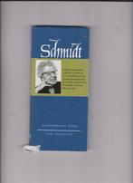 Schmidt, Ophalen of Verzenden, Zo goed als nieuw