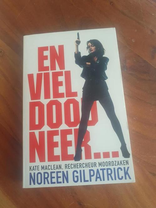 Noreen Gilpatrick - En viel dood neer, Boeken, Romans, Zo goed als nieuw, Nederland, Verzenden