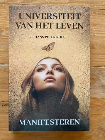 Hans Peter Roel - Universiteit van het leven - Manifesteren beschikbaar voor biedingen