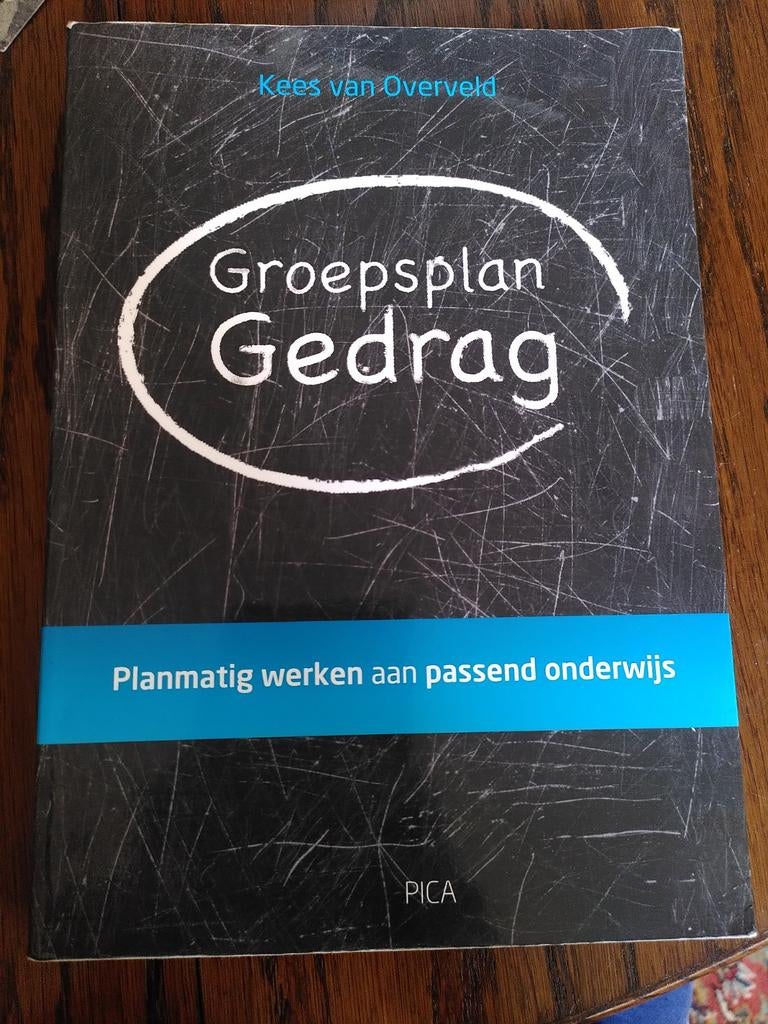 Groepsplan Gedrag - Kees van Overveld (PICA), Ophalen of Verzenden, Zo goed als nieuw, Gamma, Kees van Overveld