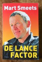 De LANCE factor ( Armstrong ) - Mart Smeets, Ophalen of Verzenden, Zo goed als nieuw, Watersport en Hengelsport