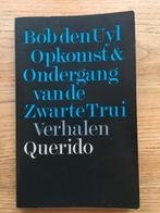 Opkomst & ondergang van de zwarte trui, 	Bob den Uyl, 	10, Ophalen of Verzenden, Gelezen, Lopen en Fietsen