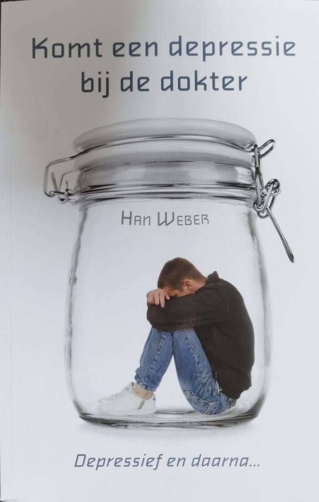 Komt een depressie bij de dokter - Han Weber (Boek), Boeken, Ophalen of Verzenden, Nieuw, Han Weber