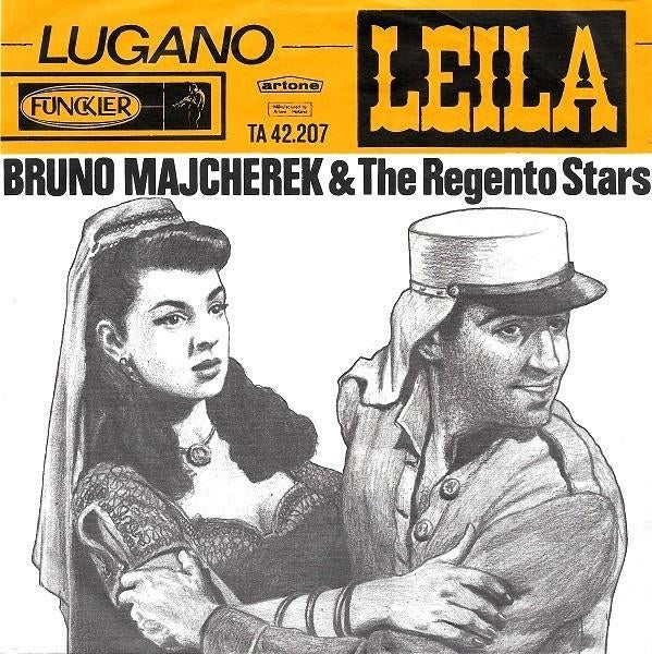 Bruno Majcherek & The Regento Stars* – Leila, Cd's en Dvd's, 7 inch, Single, Ophalen of Verzenden, Zo goed als nieuw