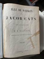 Alle de Werken van Jacob Cats deel 1 (1880), Ophalen of Verzenden, Gelezen, Nederland