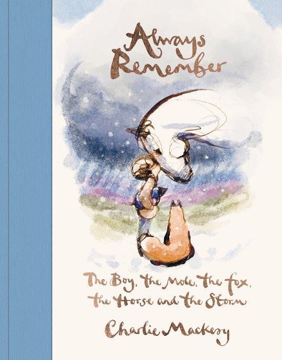 Always Remember - The Boy, the Mole, the Fox, the Horse ..., Boeken, Kinderboeken | Jeugd | onder 10 jaar, Nieuw, Fictie algemeen