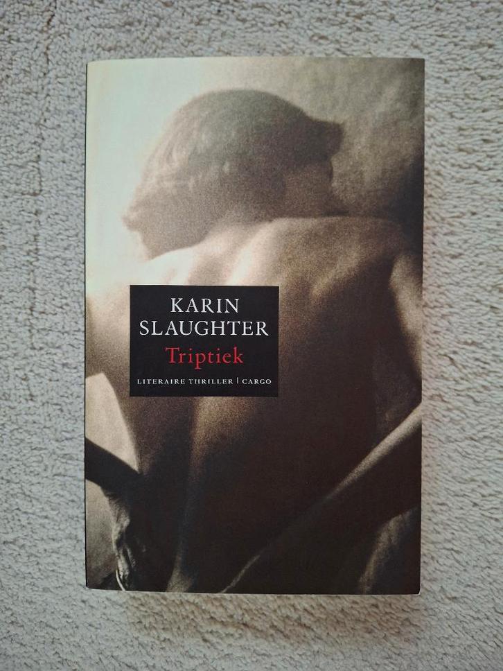 Triptiek, schrijfster Karin Slaughter, Boeken, Thrillers, Zo goed als nieuw, Ophalen of Verzenden