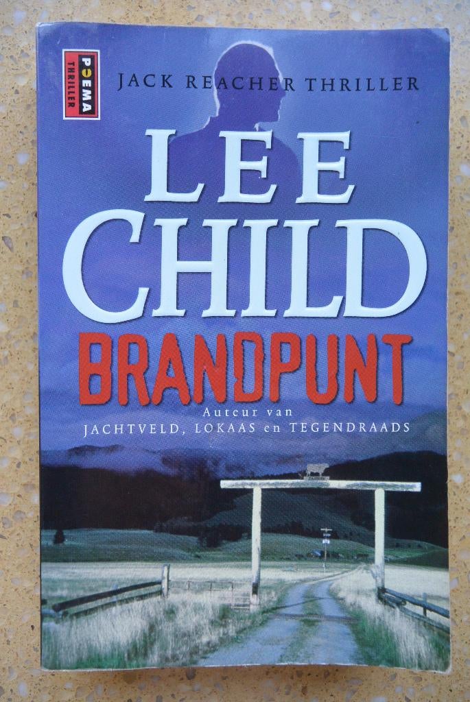 Brandpunt Jack Reacher Thriller Lee Child Bijna gratis, Boeken, Gelezen, Europa overig, Lee Child, Ophalen of Verzenden