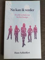 Hans Schleiffert - Nu kan ik verder, Boeken, Ophalen of Verzenden, Zo goed als nieuw, Hans Schleiffert, Overige