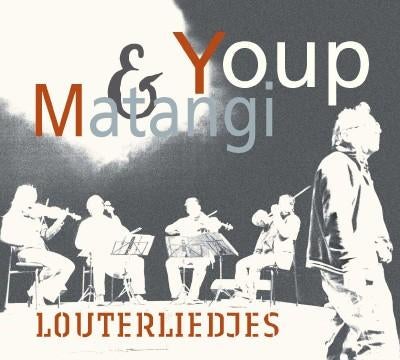 Youp van 't Hek & Matangi – Louterliedjes - cd en DVD, Cd's en Dvd's, Ophalen of Verzenden, Zo goed als nieuw, Overige genres