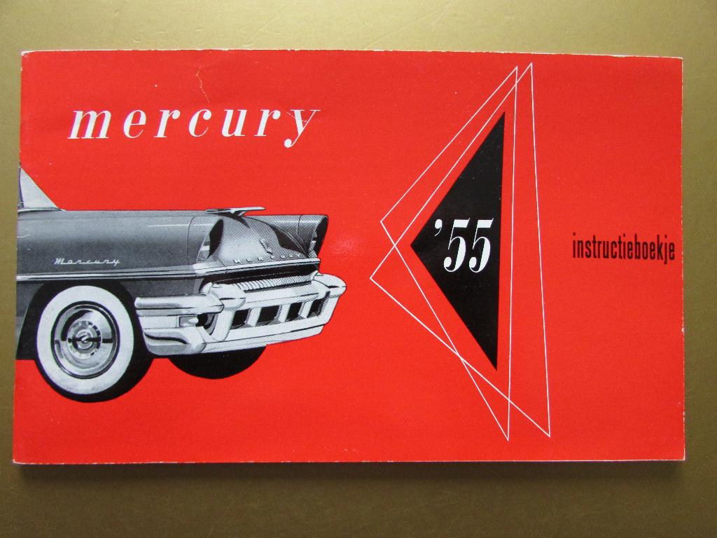 1955 Mercury instructieboekje, Nederlands, Ophalen of Verzenden