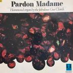 LP - Gus Clarck* ‎– Pardon Madame, 1960 tot 1980, Gebruikt, Ophalen of Verzenden, 12 inch