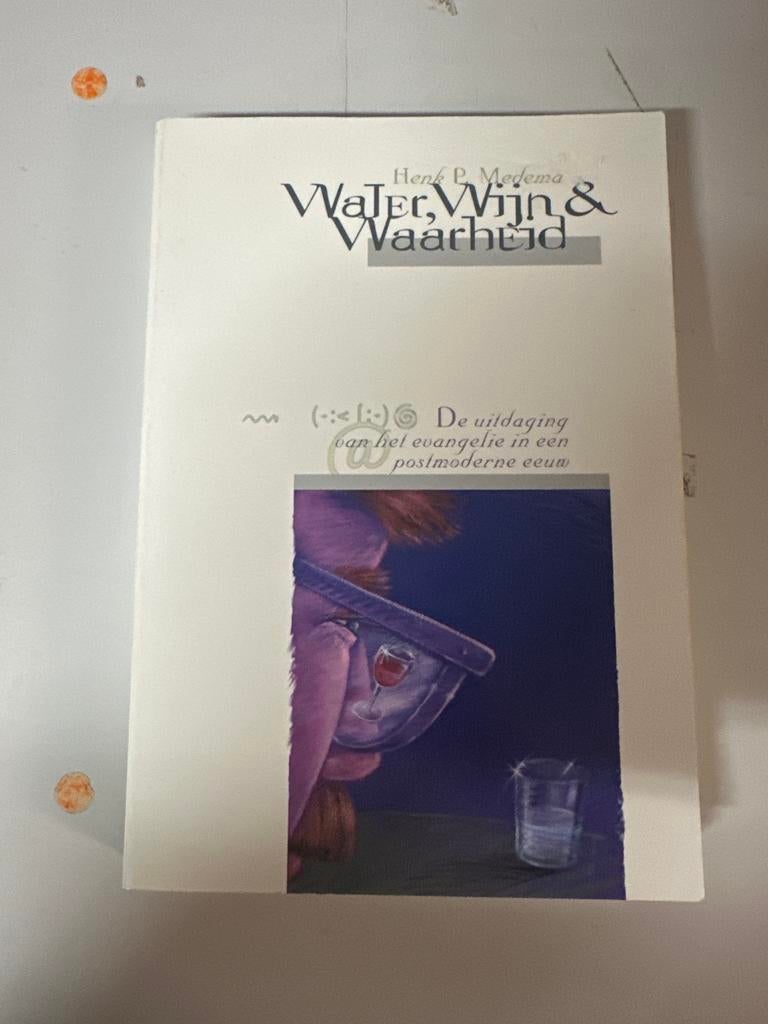 Water, Wijn & Waarheid - Henk P. Medema, Ophalen of Verzenden, Gelezen