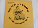LP The Louvin Brothers - Tragic Songs Of Life, Ophalen of Verzenden, Zo goed als nieuw, 12 inch