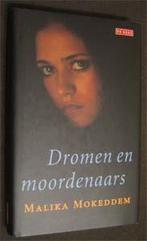 Malika Mokeddem : Dromen en moordenaars, Ophalen of Verzenden, Zo goed als nieuw