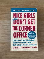 Nice Girls Still Don't Get The Corner Office - Lois P. Frank, Ophalen, Gelezen