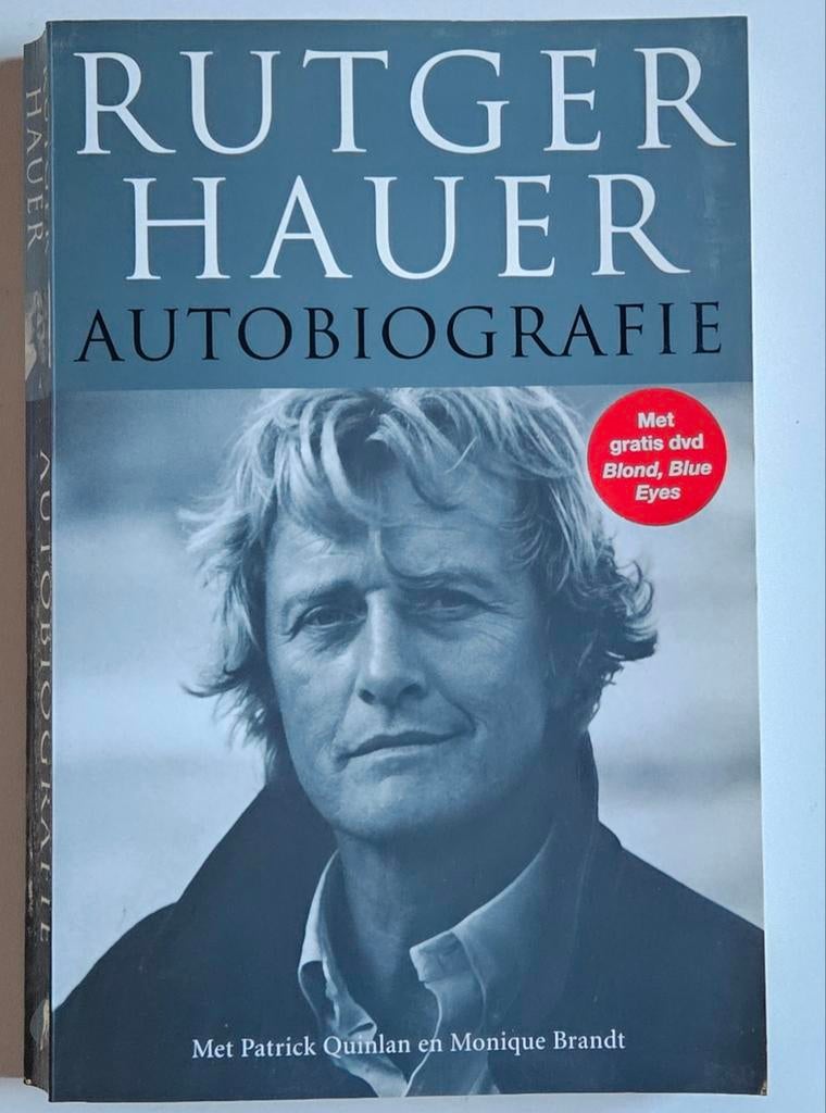 Rutger Hauer Autobiografie (zonder dvd), Boeken, Ophalen of Verzenden, Zo goed als nieuw, Rutger Hauer, Patrick Quinlan, Monique Brandt