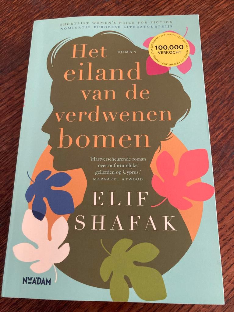 Het eiland van de verdwenen bomen - Elif Shafak, Ophalen, Gelezen, Europa overig