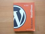 Kickstart Wordpress Robbert Ravensbergen, Boeken, Ophalen of Verzenden, Zo goed als nieuw, Internet of Webdesign