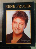 Rene Froger zijn eigen verhaal, Ophalen, Artiest