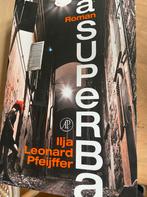 Superhelden - Ilja Leonard Pfeijffer, Ophalen of Verzenden, Gelezen, Nederland
